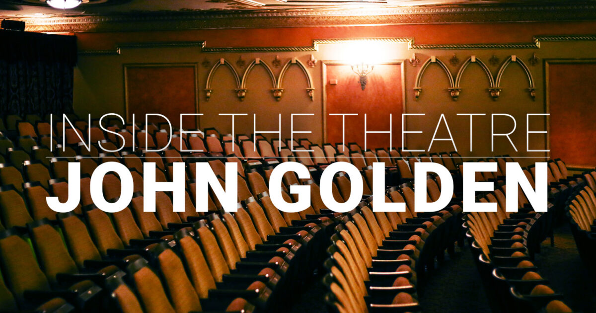 Step Inside Broadway's John Golden Theatre | Playbill