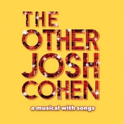 //assets.playbill.com/editorial/56b26046145784ebf715e4671200eb6e-the-other-josh-cohen-cover-comps-revised-lower-case-36vaammtd87h668pmw3zsw.jpg