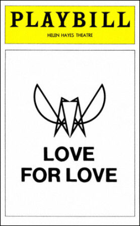 Love for Love Playbill - Nov 1974
