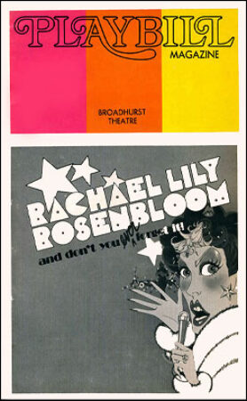 Rachael Lily Rosenbloom (and you never forget it!) Playbill - December 1973