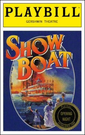 Show Boat Playbill - Opening Night, October 1994