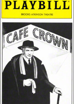 //assets.playbill.com/editorial/1cdbb74e79ea82863c181931a6c4075f-Cafe-Crown-Playbill-02-89-ns.jpg