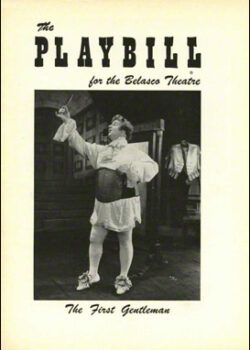 //assets.playbill.com/editorial/5c40915d958a8ab263ff168cd6cfab3d-The-First-Gentleman-Playbill-04-57-ns.jpg