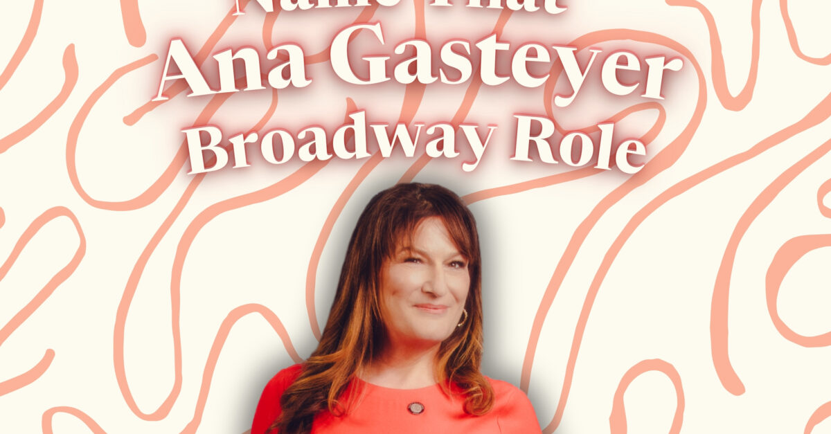 Quiz: How Well Do You Know Ana Gasteyer's Broadway Career?