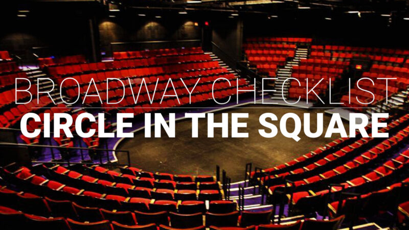 Broadway_Checklist_Cirlce_In_the_square_HR