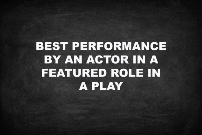 Best Actor Play Tony 2023 60 Photos - Moonagedaydream.film