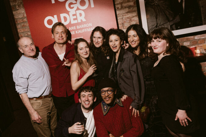 You Got Older Off-Broadway Opening Night 2026 Peter Friedman, Paul Cooper, Clare Barron, Misha Brooks, Caleb Joshua Eberhardt Anne Kauffman, Alia Shawkat, Nadine Malouf, and Nina White HR