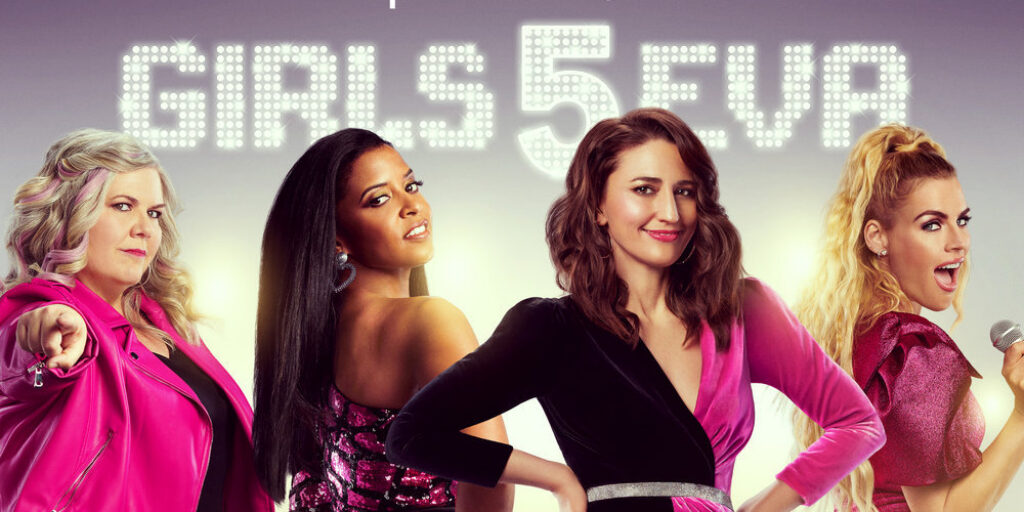 Girls5Eva Sets Spring Netflix Return - Vimarsana News