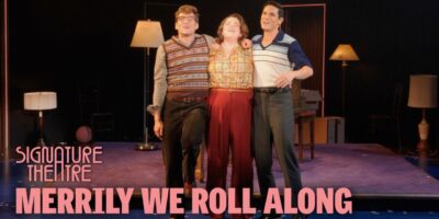Jason Gotay, Jake Loewenthal, Melanie Field Star in Signature Theatre's Merrily We Roll Along