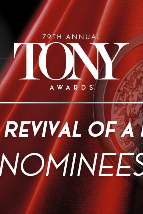 79.a nominación al Tony Lead Graphics 2026 Mejor resurgimiento de una obra de teatro HR