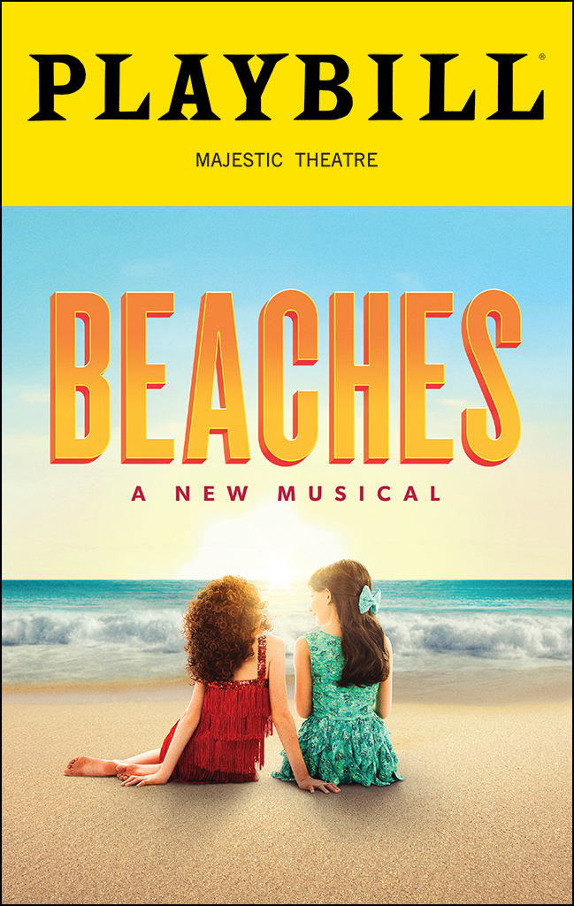 Beaches, A New Musical Playbill - Opening Night