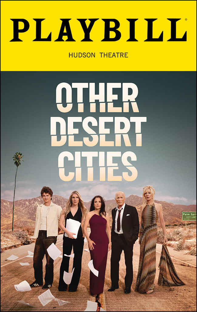 Other Desert Cities reviews (Hudson) - Louis-Dreyfus, Harris, Janney, Keery, and Rabe