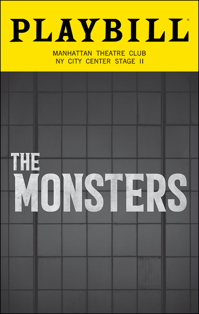 The Monsters Playbill - Opening Night