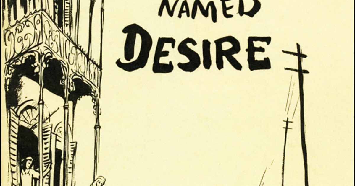 A Streetcar Named Desire