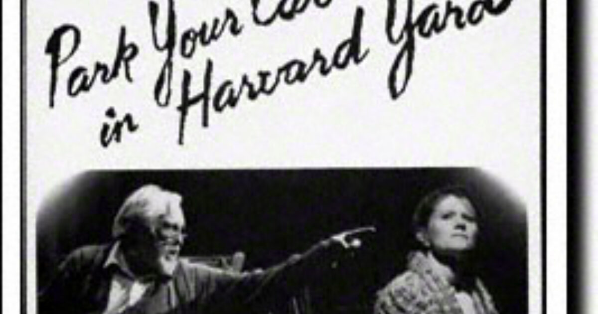Park Your Car in Harvard Yard (Broadway, Music Box Theatre, 1991