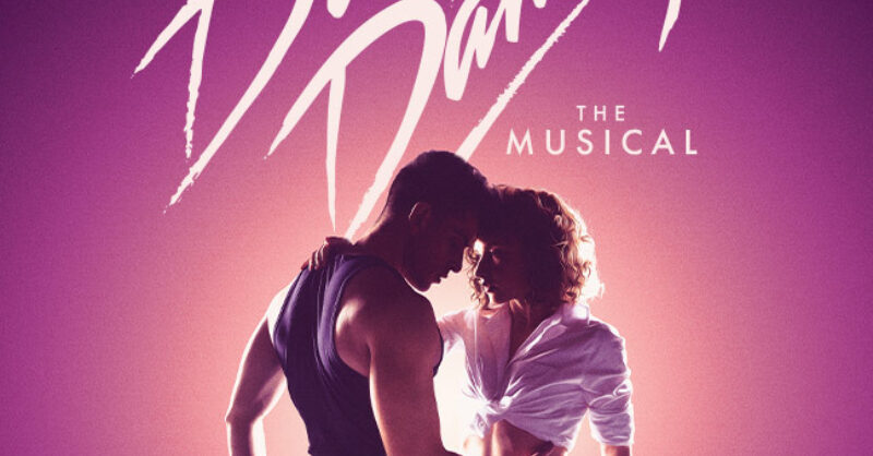 Dirty Dancing: The Musical (Broadway, Lena Horne Theatre, 2027