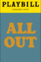 All Out: Comedy About Ambition Playbill - Opening Night