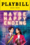 Maybe Happy Ending Playbill - October 2025