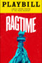 Ragtime Playbill - Opening Night
