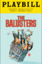 The Balusters Playbill - Opening Night