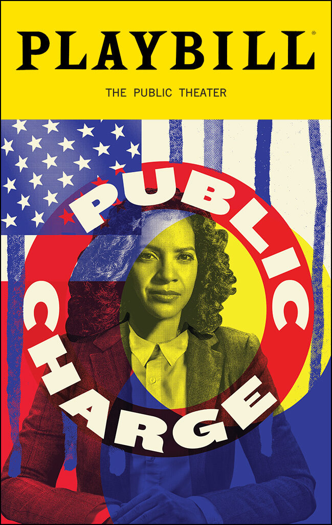 Public Charge Playbill - Opening Night
