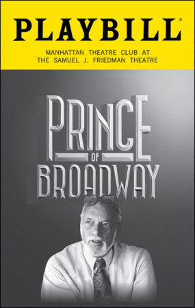 Prince of Broadway Playbill - Opening Evening