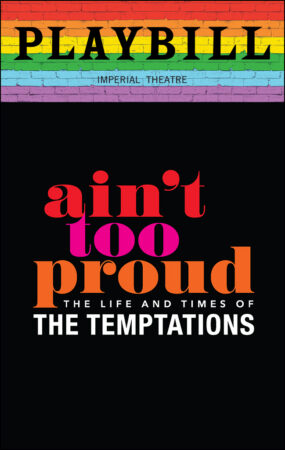 Ain't Too Proud Playbill - June 2019