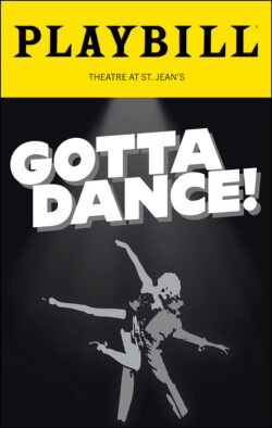 Gotta Dance! Playbill - Opening Night