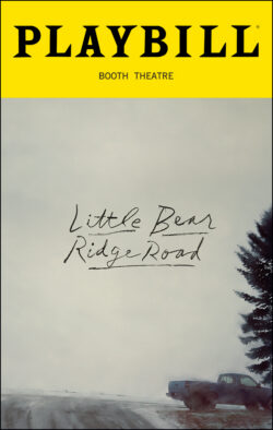 Little Bear Ridge Road Playbill - Opening Night