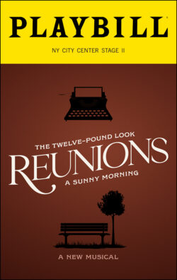 Reunions Playbill - Opening Night