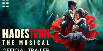 First Trailer Released for Hadestown: The Musical, Featuring Original Broadway Leads